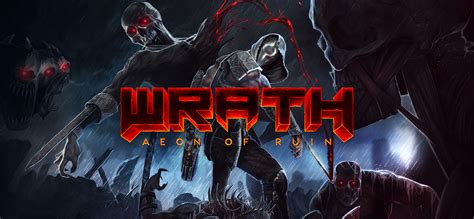 wrath aeon of ruin steamunlocked|WRATH: Aeon of Ruin on GOG.com.